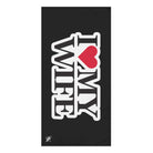 I Love My Wife | Mix & Match Naughty XL Fun-Flirty Lovers’ Towels