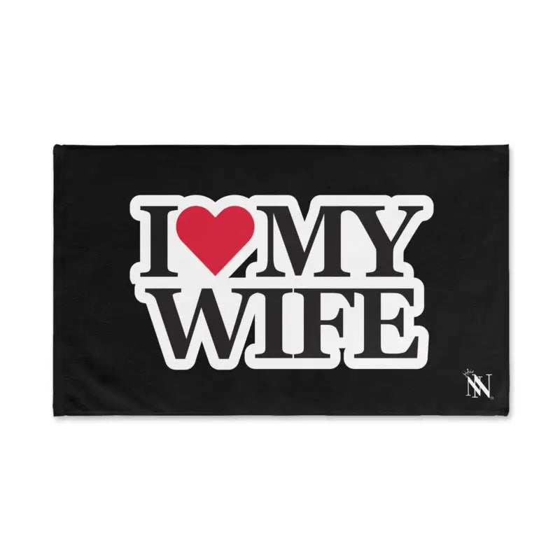 I Love My Wife | Mix & Match Original Fun-Flirty Lovers’ Towels