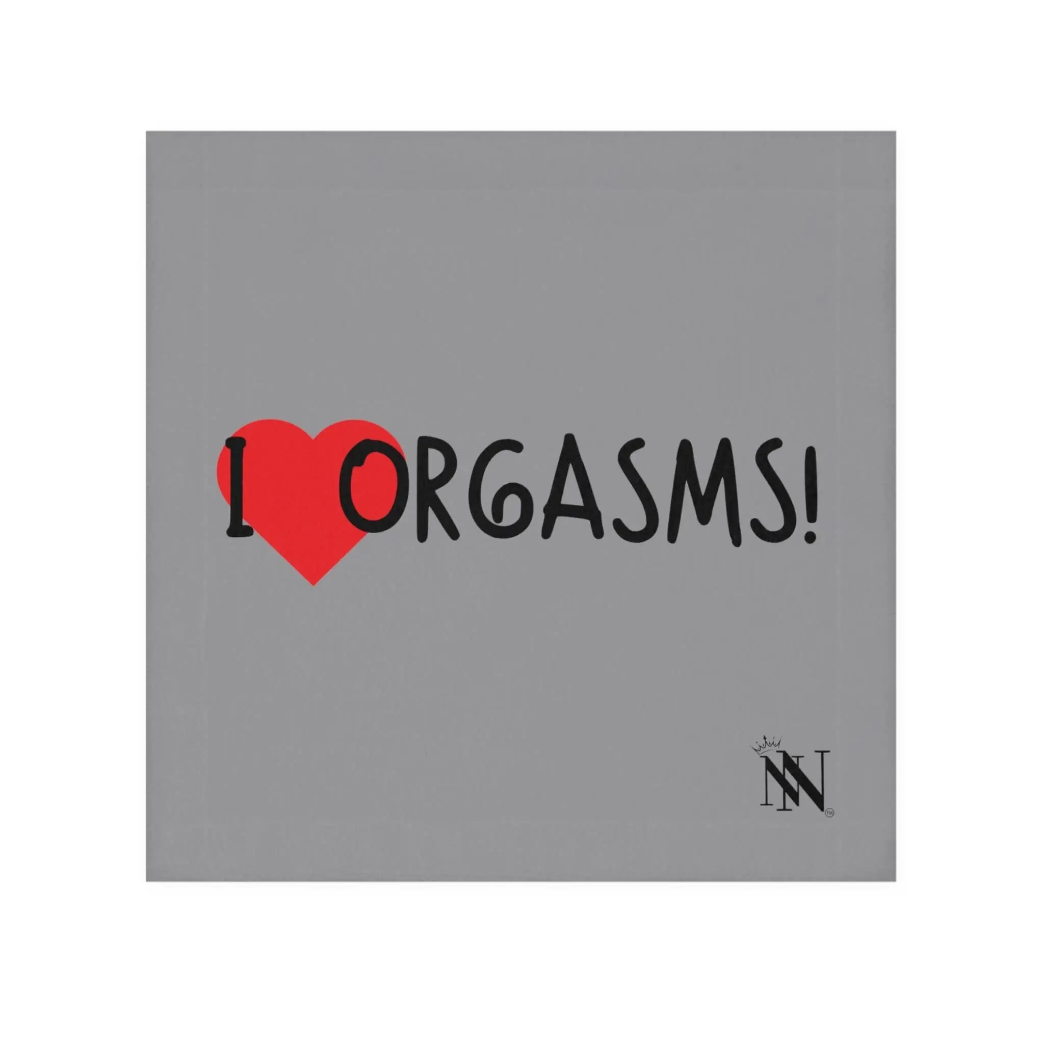 I Love Orgasms! Grey | Mix & Match Lils’ Fun-Flirty Lovers’ Towels