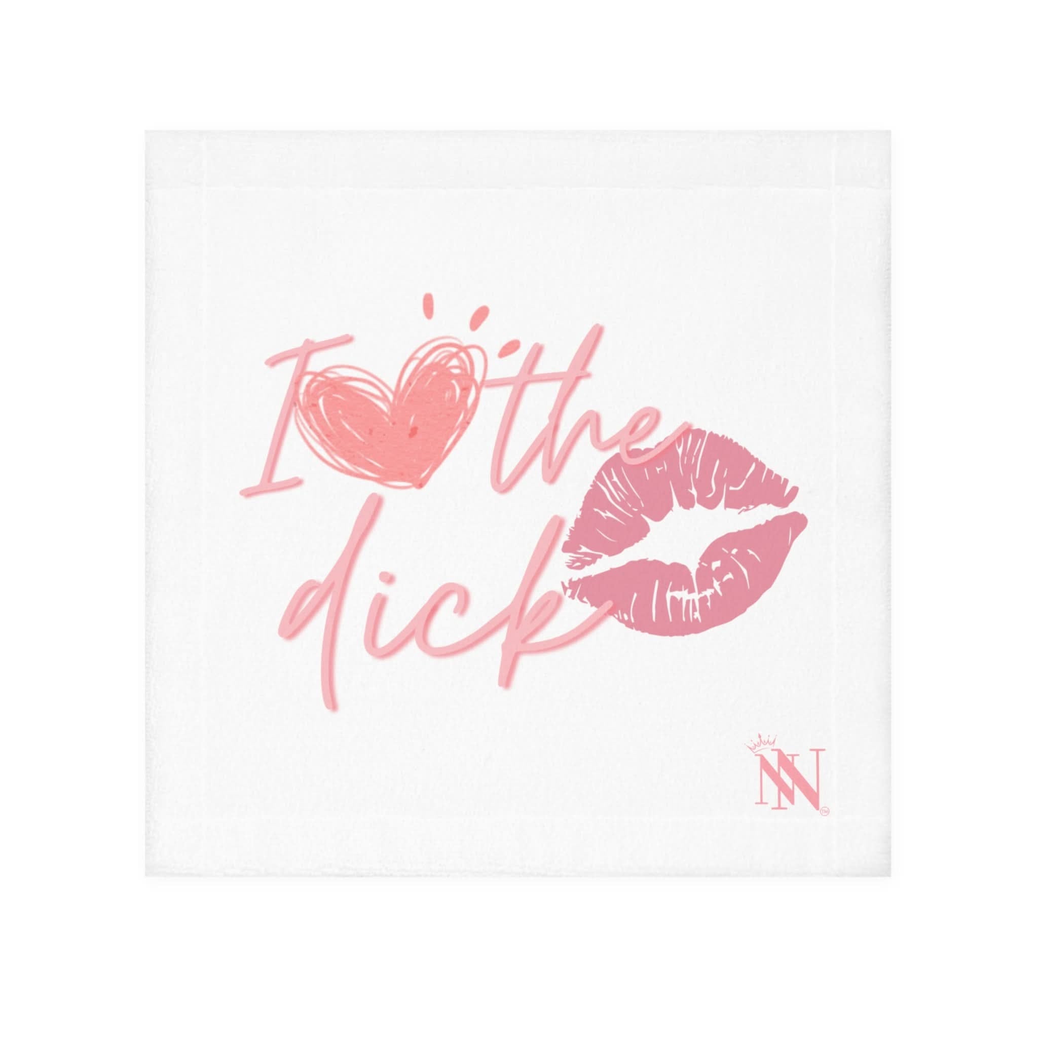 I Love The Dick | Mix & Match Lils’ Fun-Flirty Lovers’ Towels