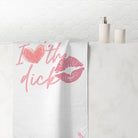 I Love The Dick | Mix & Match Naughty XL Fun-Flirty Lovers’ Towels