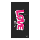 I Love This | Mix & Match Naughty XL Fun-Flirty Lovers’ Towels