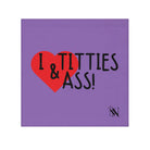 I Love Titties & Ass! Lavendar | Mix & Match Lils’ Fun-Flirty Lovers’ Towels