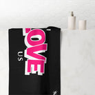 I Love Us | Mix & Match Naughty XL Fun-Flirty Lovers’ Towels