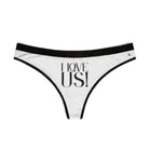 I Love Us! | Mix & Match Women’s Fun-Flirty Lovers’ Thongs