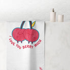 I Love You Berry Much | Mix & Match Naughty XL Fun-Flirty Lovers’ Towels