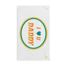 I Love You Daddy | Mix & Match Original Fun-Flirty Lovers’ Towels