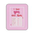 I Love You More Than | Mix Match Fun-Flirty Lovers’ Water-Resistant Blankets