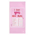 I Love You More Than | Mix & Match Naughty XL Fun-Flirty Lovers’ Towels