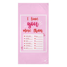 I Love You More Than | Mix & Match Naughty XL Fun-Flirty Lovers’ Towels