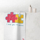 I Love You To Pieces Fun XL Cum Towel | Big Bold & Sexy Stylish