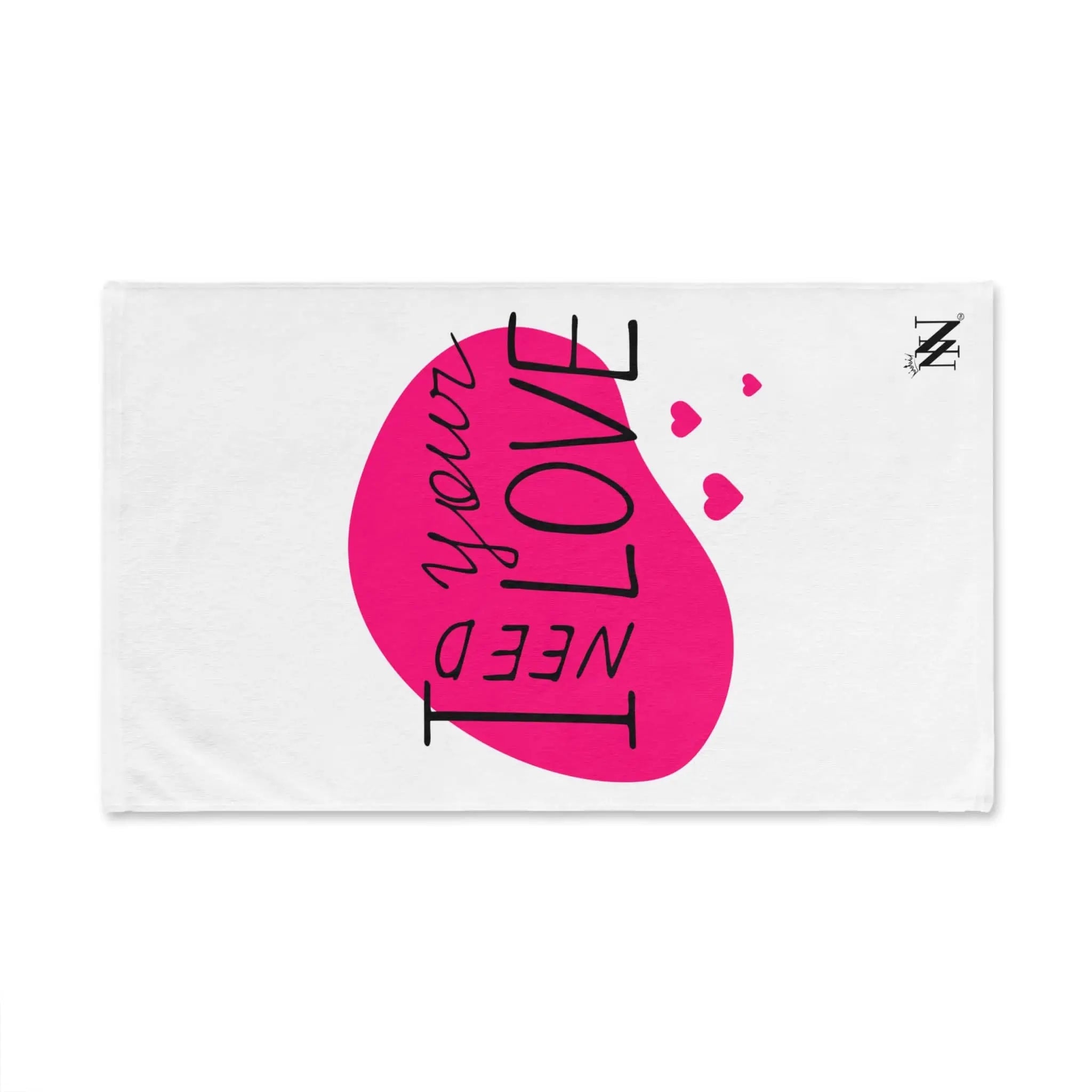 I Need Your Love | Mix & Match Original Fun-Flirty Lovers’ Towels
