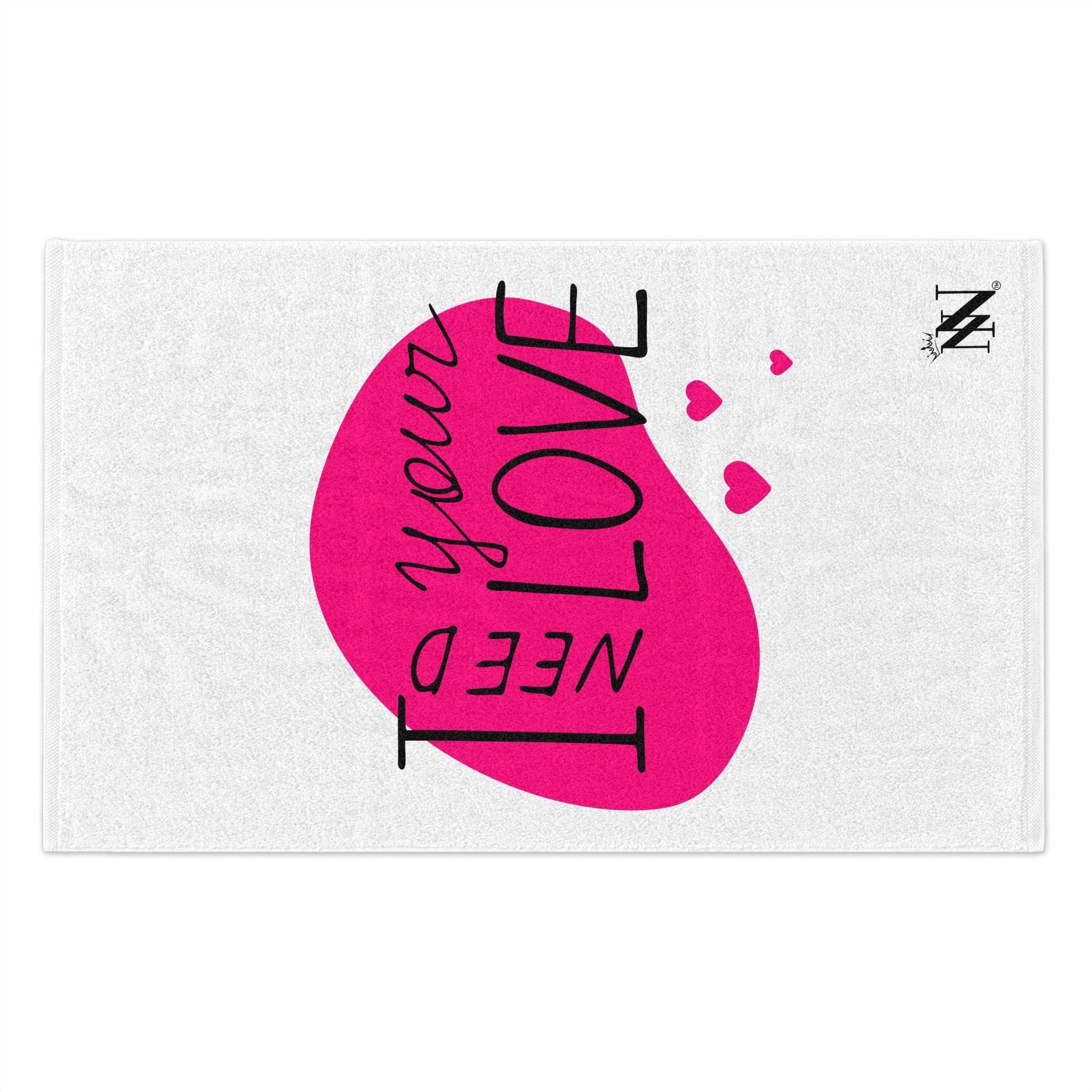 I Need Your Love | Mix & Match Soft Fun-Flirty Lovers’ Towels