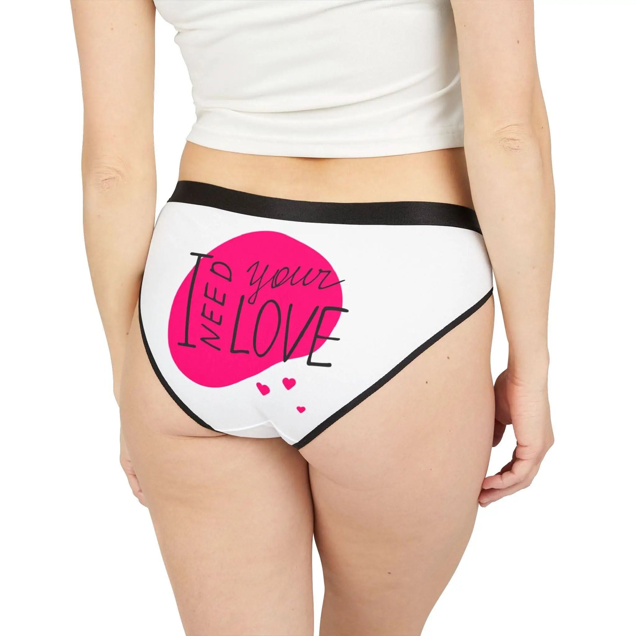 I Need Your Love Women’s Briefs | Playful Cum Panties Comfy & Sexy