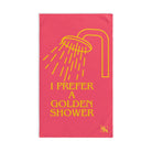 I Prefer A Golden Shower | Mix & Match Original Fun-Flirty Lovers’ Towels