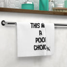 I Think This Was a Poor Choice | Mix & Match Lils’ Fun-Flirty Lovers’ Towels