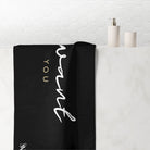 I Want You | Mix & Match Naughty XL Fun-Flirty Lovers’ Towels