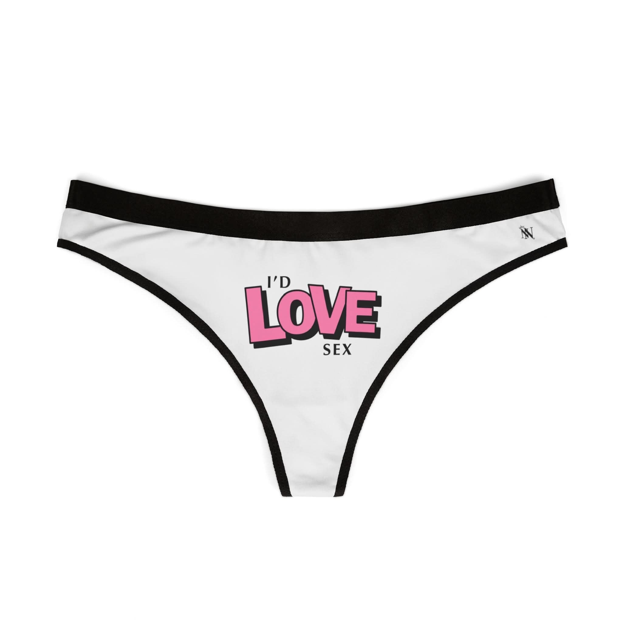 I’d Love Sex Mix Match Women’s Thong Sex Panties | Playful Gifts