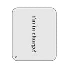 I’m in Charge! | Mix Match Fun-Flirty Lovers’ Water-Resistant Blankets