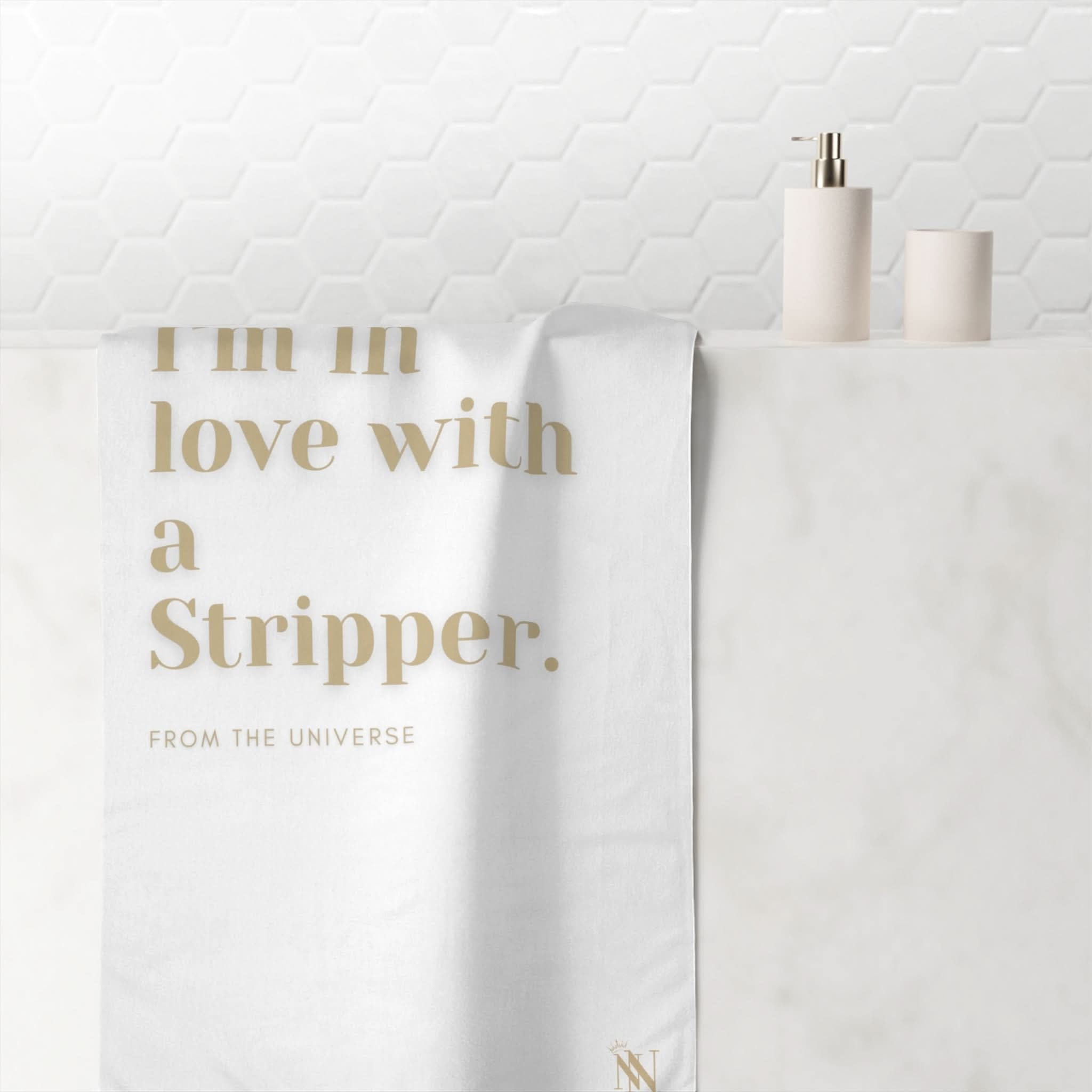I’m In Love with a Stripper | Mix & Match Naughty XL Fun-Flirty Lovers’ Towels