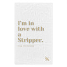 I’m in Love with a Stripper | Mix & Match Soft Fun-Flirty Lovers’ Towels
