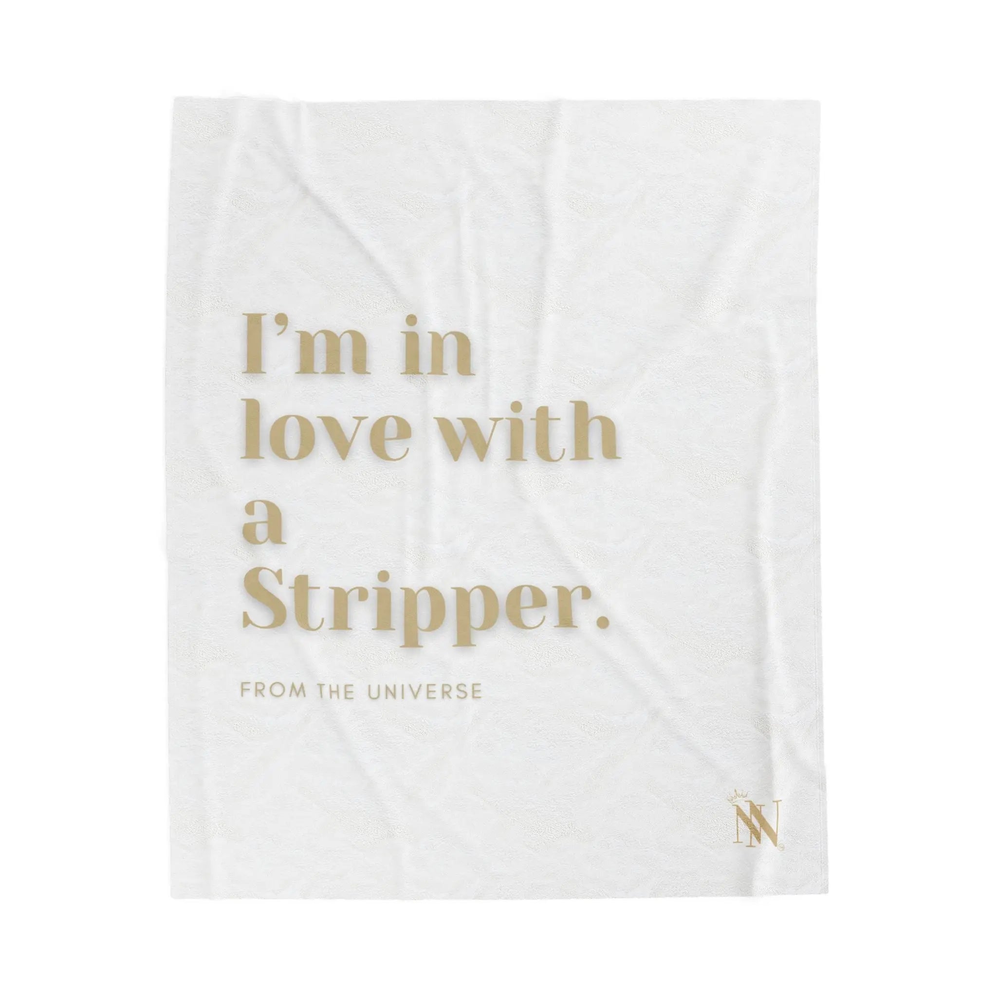 I’m In Love with a Stripper | Mix & Match Velveteen Fun-Flirty Lovers’ Blankets