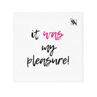 It Was My Pleasure | Mix & Match Lils’ Fun-Flirty Lovers’ Towels