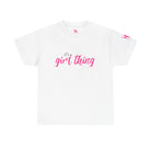It’s a Girl Thing | Mix & Match 100% Cotton Unisex Fun-Flirty Lovers’ Tees