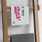 It’s My Cumback! | Mix & Match Soft Fun-Flirty Lovers’ Towels