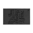 It’s You It’s Always Been You Dark Grey | Mix & Match Original Fun-Flirty Lovers’ Towels