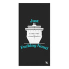 Just Fucking Nauti Black Cum Towel