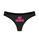 Just Talented Mix Match Women’s Thong Sex Panties | Playful Gifts