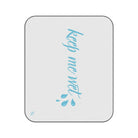 Keep Me Wet | Mix Match Fun-Flirty Lovers’ Water-Resistant Blankets
