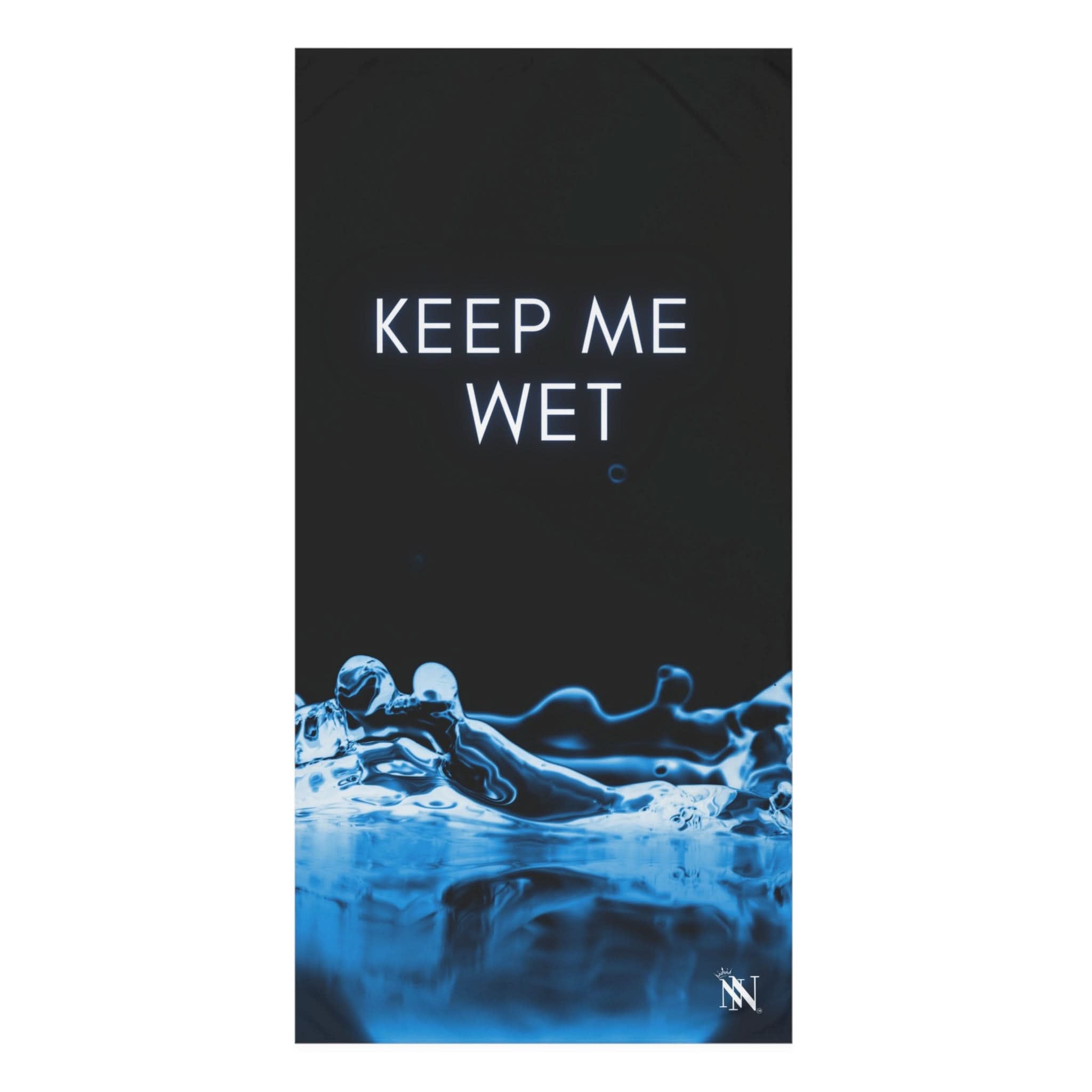 Keep Me Wet | Mix & Match Naughty XL Fun-Flirty Lovers’ Towels