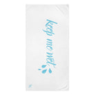 Keep Me Wet | Mix & Match Naughty XL Fun-Flirty Lovers’ Towels