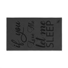 Let Me Sleep Dark Grey | Mix & Match Fun-Flirty Lovers’ Towels