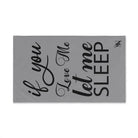 Let Me Sleep Grey | Mix & Match Original Fun-Flirty Lovers’ Towels