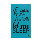 Let Me Sleep Teal | Mix & Match Original Fun-Flirty Lovers’ Towels