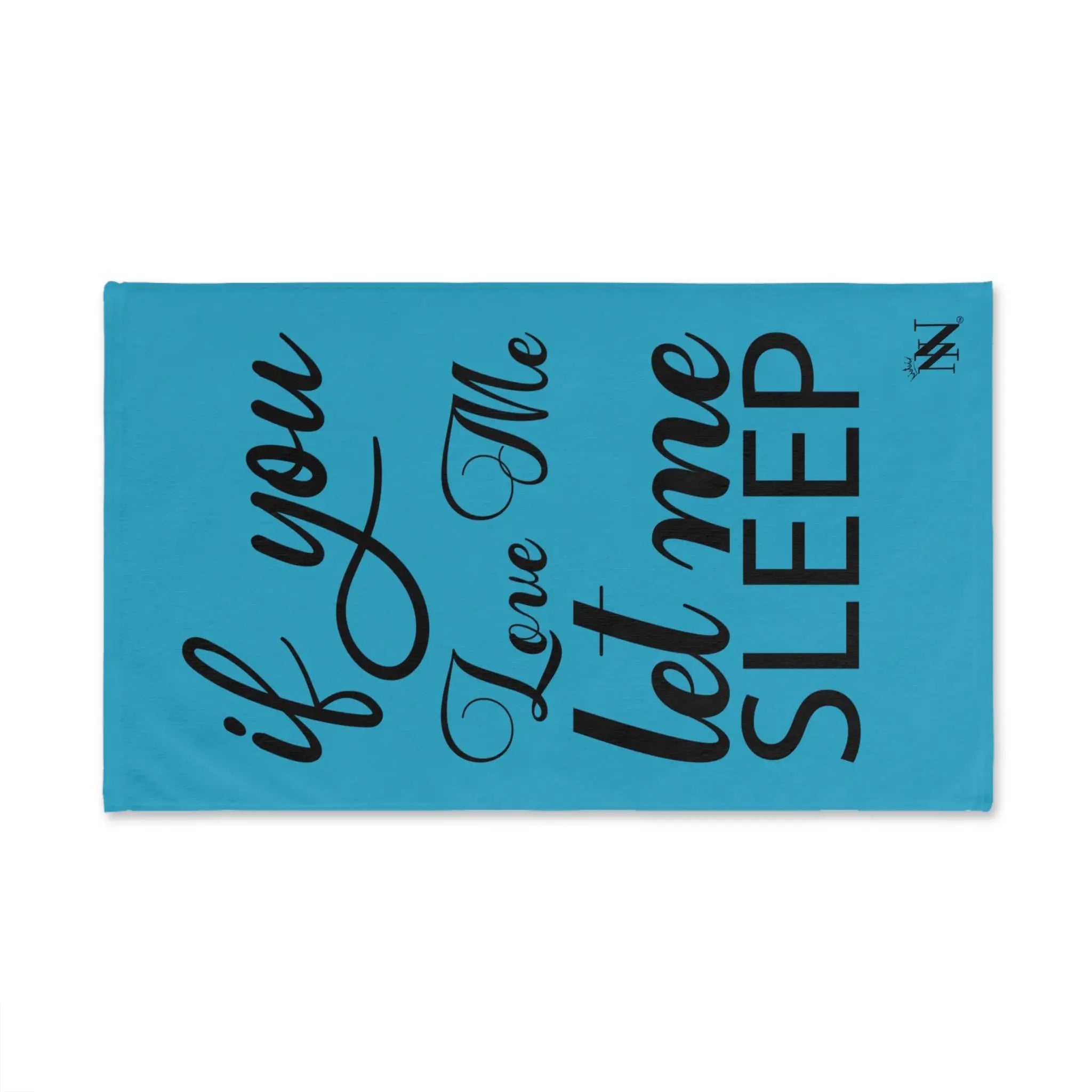 Let Me Sleep Turquoise | Mix & Match Original Fun-Flirty Lovers’ Towels