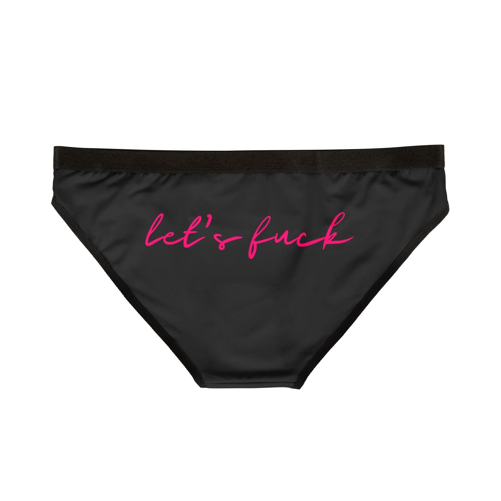 Let’s Fuck | Mix & Match Women’s Fun-Flirty Lovers’ Panties