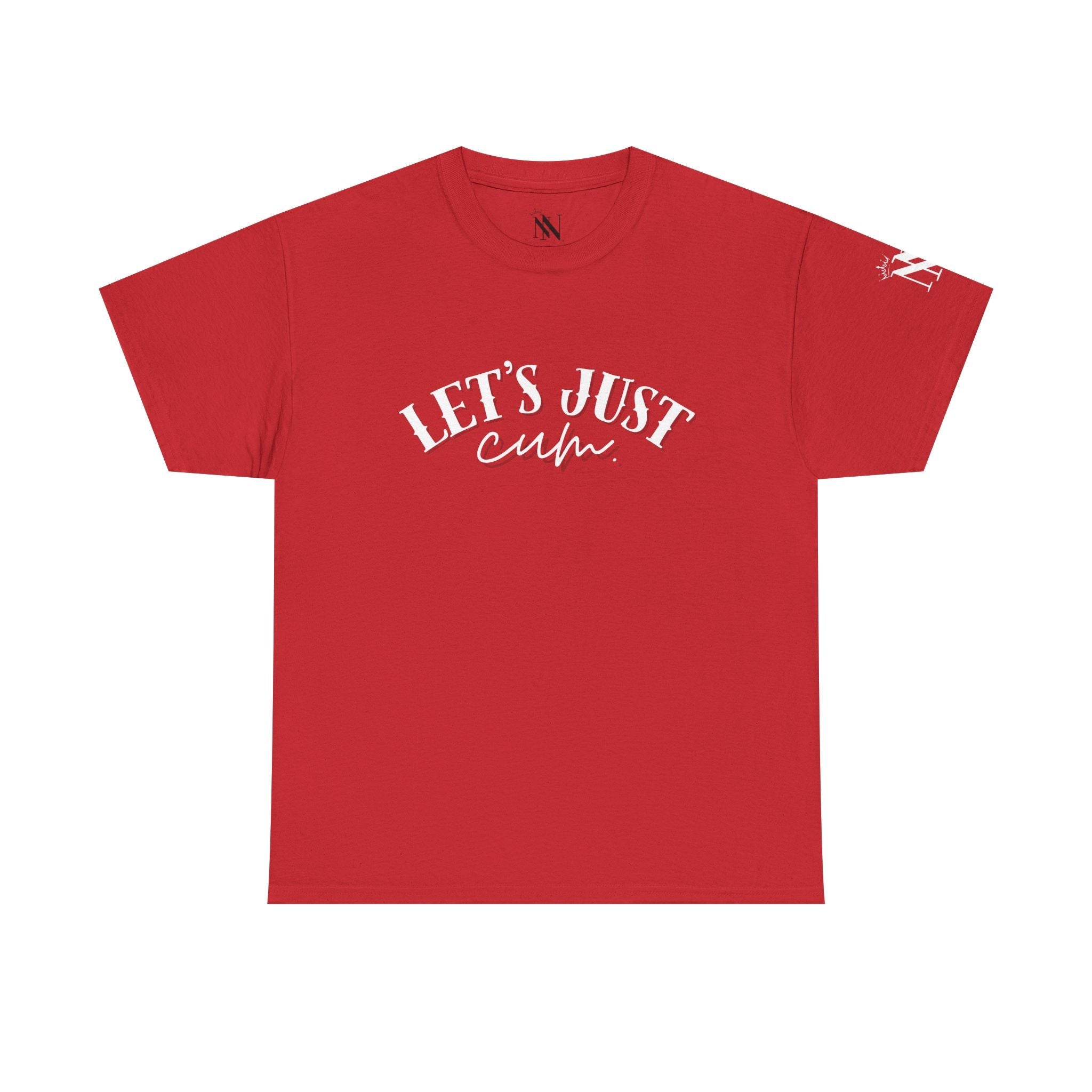 Let’s Just Cum | Mix & Match 100% Cotton Unisex Fun-Flirty Lovers’ Tees