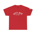 Let’s Just Cum | Mix & Match 100% Cotton Unisex Fun-Flirty Lovers’ Tees