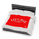 Let’s Just Cum | Mix & Match Fun-Flirty Lovers’ Blankets