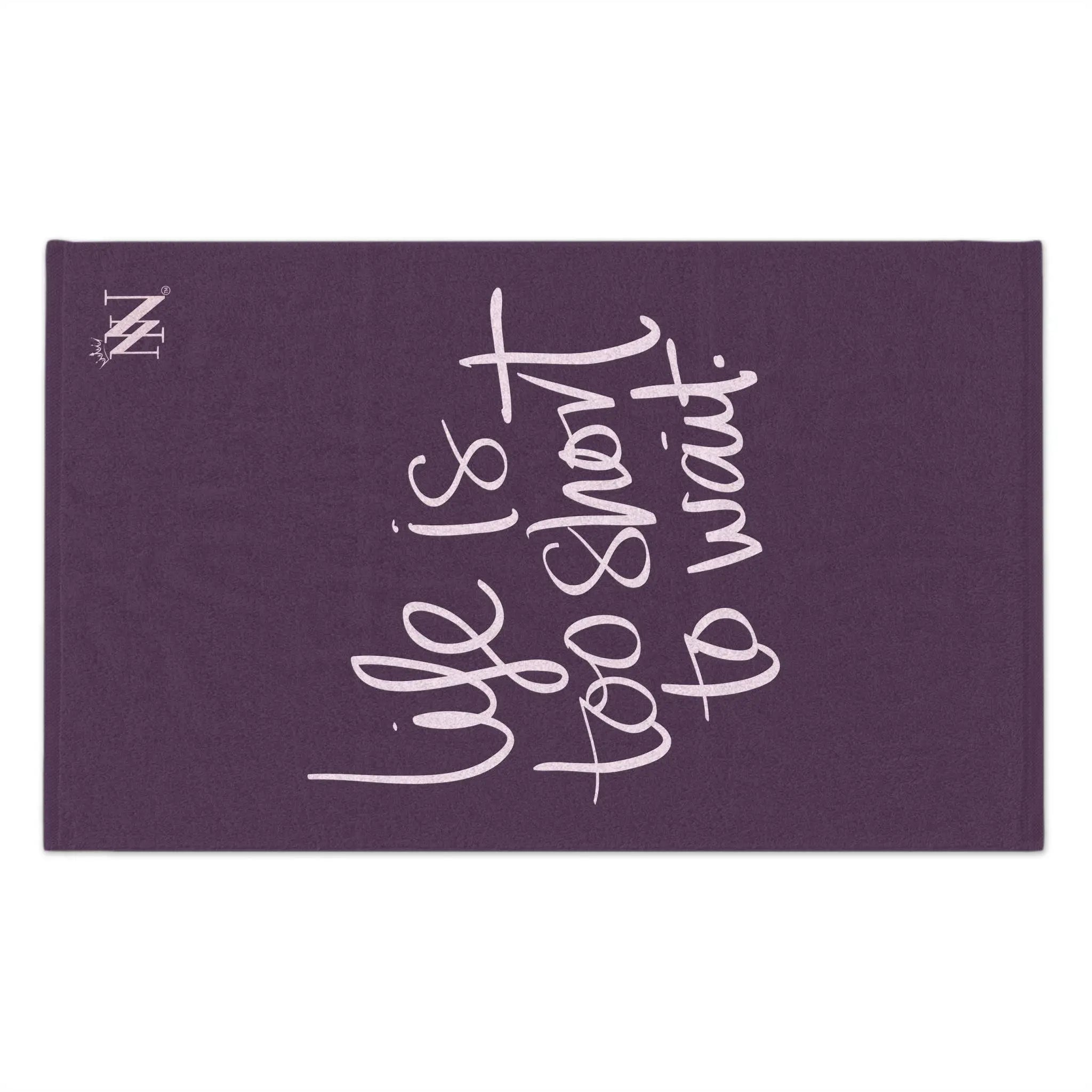 Life Is Too Short To Wait | Mix & Match Soft Fun-Flirty Lovers’ Towels