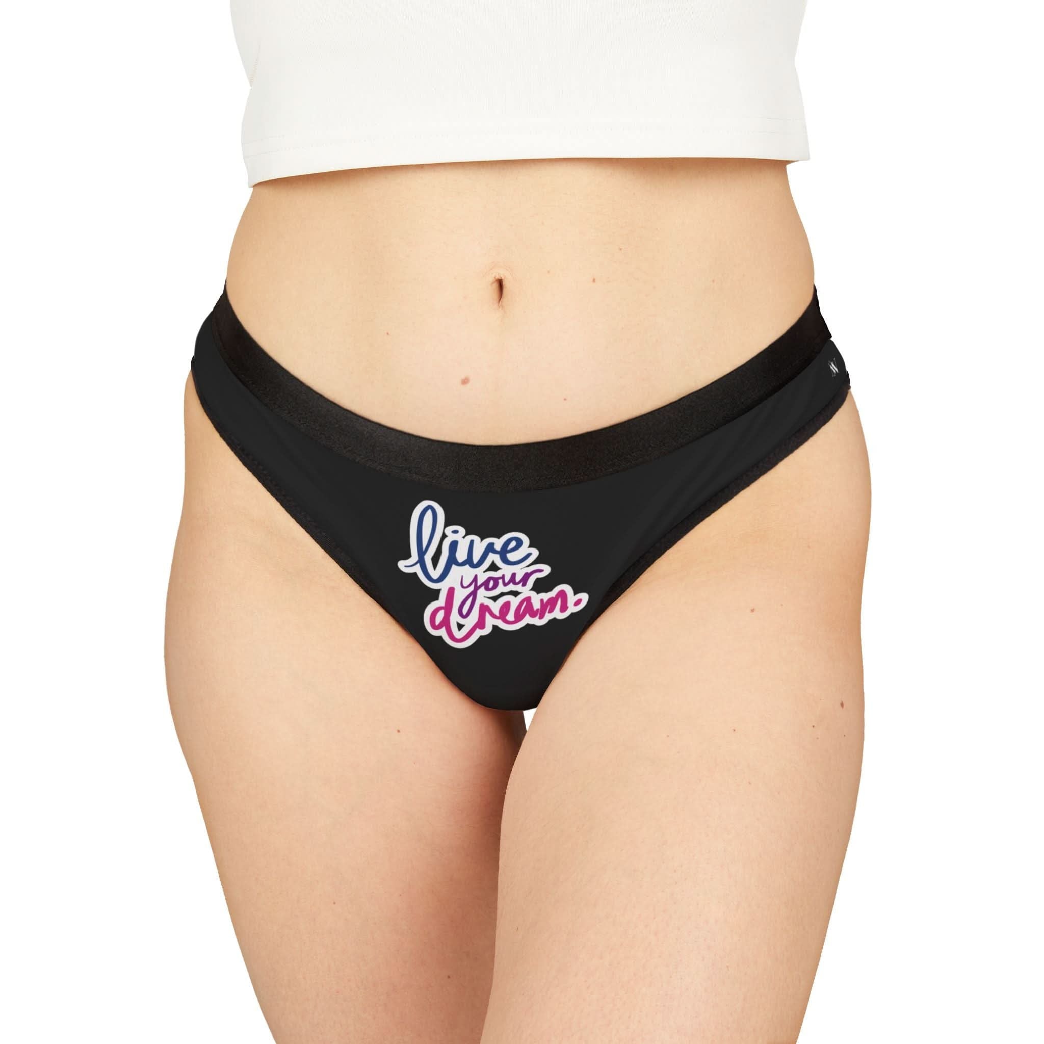Live Your Dream | Mix & Match Women’s Fun-Flirty Lovers’ Thongs