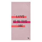 Love is in the Air | Mix & Match Naughty XL Fun-Flirty Lovers’ Towels