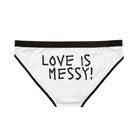 Love is Messy | Mix & Match Women’s Fun-Flirty Lovers’ Panties