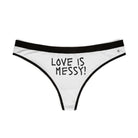 Love is Messy | Mix & Match Women’s Fun-Flirty Lovers’ Thongs