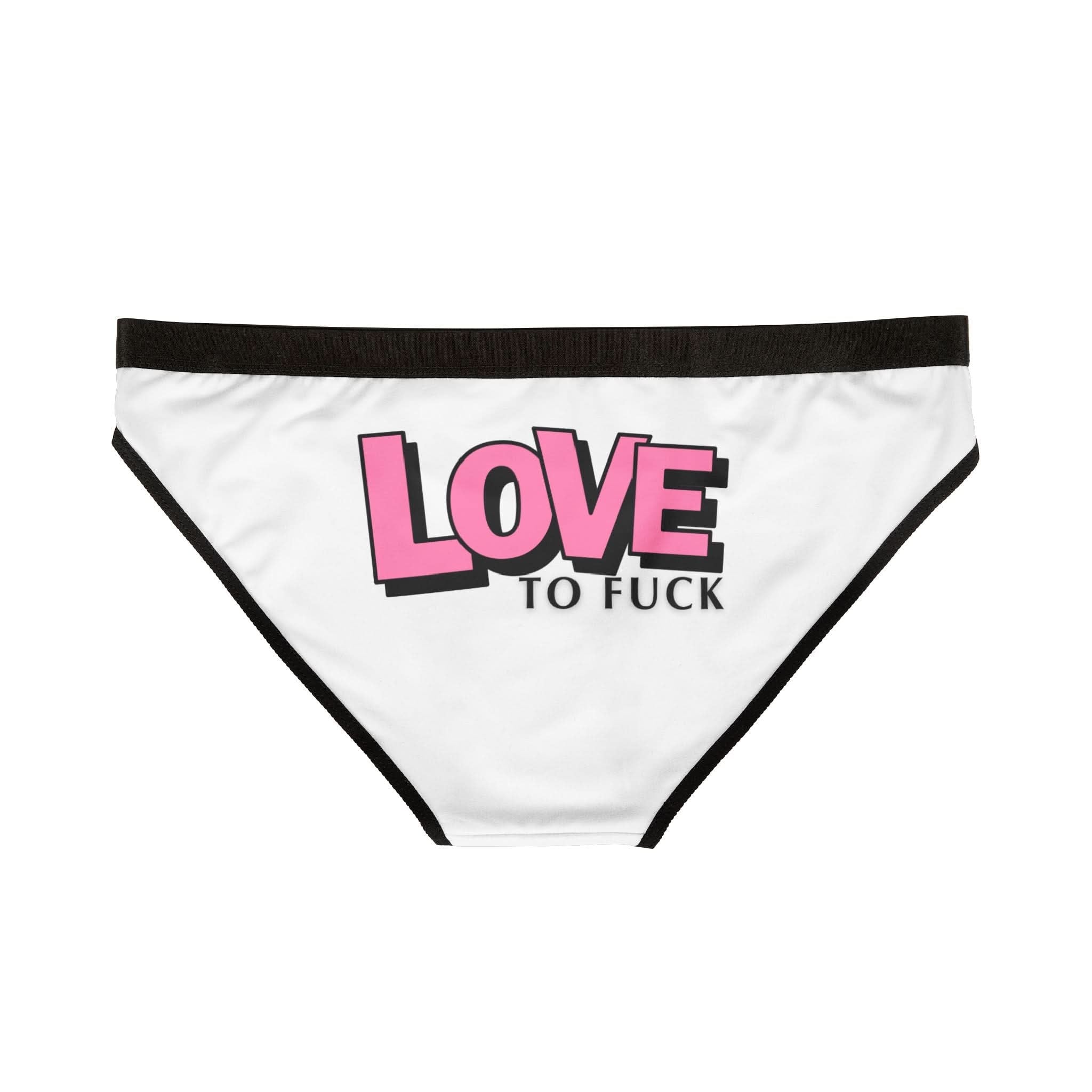 Love To Fuck | Mix & Match Women’s Fun-Flirty Lovers’ Panties