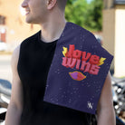 Love Wins | Mix & Match Soft Fun-Flirty Lovers’ Towels